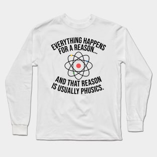 Always Physics Long Sleeve T-Shirt